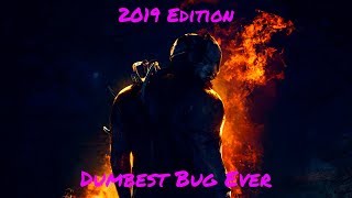 Dead by Daylight in 2019 (New Bug!)