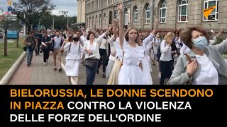 Bielorussia, le donne scendono in piazza contro la violenza delle forze dell'ordine