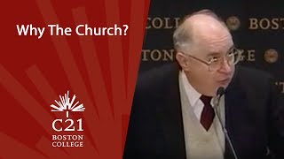 Why the Church? | October 19, 2004