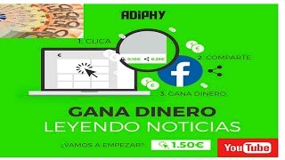 Gana dinero con Adiphy  mejor que Neobux  genera €50