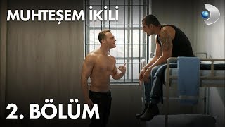 Muhteşem İkili 2. Bölüm