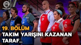 Takım yarışını kazanan takım belli oldu | 19. Bölüm | MasterChef Türkiye