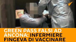 Green pass falsi ad Ancona: infermiere fingeva di vaccinare