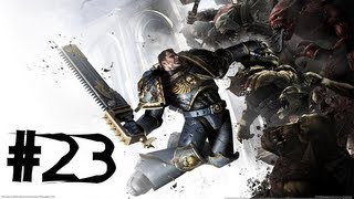 Warhammer 40K: Spacemarine - Gameplay Walkthrough - Part 23 - Power Up Giant Robot [HD]