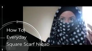 Everyday Square Scarf Niqab