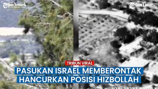 Posisi Hizbollah Diledakkan Habis-habisan Pasukan Pertahanan Israel