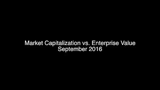 Market Capitalization vs Enterprise Value
