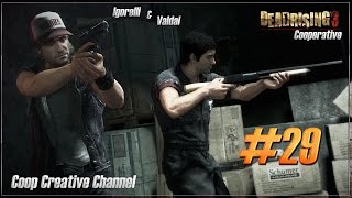 Dead Rising 3 (Coop) [Серия 29] "Игорелли и Валдай спасают галактику:)"