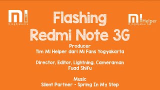Flashing Redmi Note 3G - Mi Helper Yogyakarta