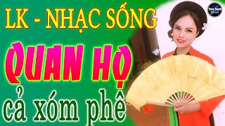 Cây trúc xinh - LK nhạc sống quan họ Bắc Ninh , người mẫu xinh lung linh .