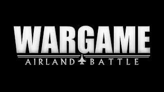 Wargame Airland Battle - ОВД Советы вступаю в бой