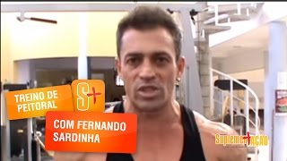 Fernando Sardinha - Treino de Peitoral