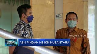 ASN Siap-Siap Pindah Ke IKN Nusantara