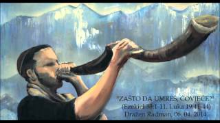 Zašto da umreš, čovječe?