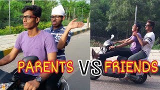 Parents Vs Friends | Deccan Production