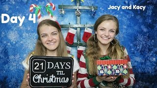 Christmas Countdown 2017 ~ Day 4 ~ Jacy and Kacy