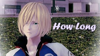 〖MMD || Yuri!!! on Ice 〗∞ How Long ∞