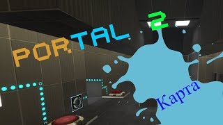 ★Portal 2-прохождение карты #2