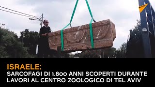 Israele: sarcofagi di 1.800 anni scoperti durante lavori al centro zoologico di Tel Aviv