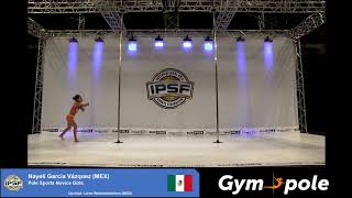 WPSC19 - Pole Sports - Novice Girls - Nayeli García Vázquez - Mexico