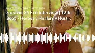 Exit Interview Lauren Rimmer #5 Juror/12th Boot - Survivor Heroes v Healers v Hustlers