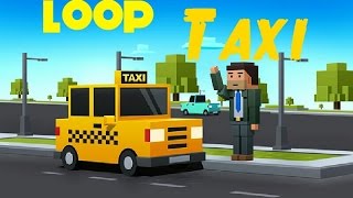 Un taxista apurado | Loop Taxi