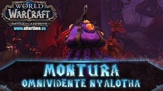 Omnividente Ny'alotha | Montura Parche 8.3 | World of Warcraft