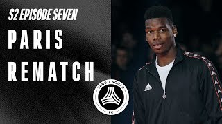 Paris Rematch feat. Mendy, Pogba & Dybala | Tango Squad FC