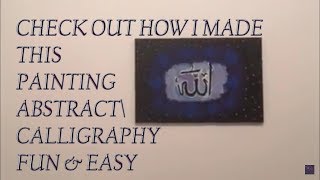 DIY - Abstract With Calligraphy Tutoria!l | Diy All The Way