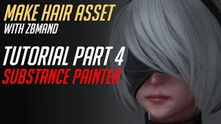 Zbmand Make Hair Asset Tutorial_Part4 - Substance Painter 섭페안에서 헤어텍스쳐.