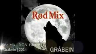 Rød Mix - R.O.V. Piloten (HD) (2014)