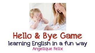Hello and goodbye game for preschool
