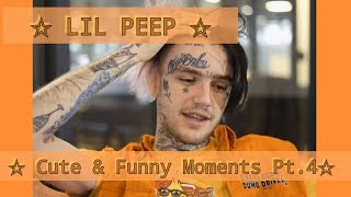 ✩ LIL PEEP ✩ Cute & Funny Moments Pt. 4 ✩