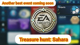 Another best event  (Treasure hunt: Sahara)  will starting in FiFA mobile 19