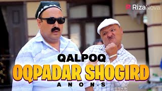 Qalpoq - Oqpadar shogird (anons)