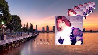 Helen Rogers - Summer in the City [NEW SINGLE] - Smooth Jazz Meets Reggae