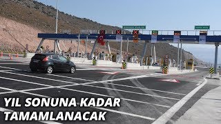 Kuzey Ege Otoyolu'nun 91 kilometrelik bölümü açıldı