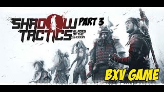Shadow Tactics: Blades of the Shogun - PC Gameplay Part 3 (Imai Town) Hardcore Mode