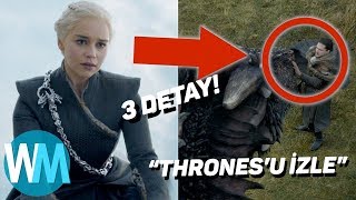 Game of Thrones 7. Sezon 5. Bölümdeki 3 gizli detay / "Thrones 'u İzle"