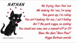 Azealia Banks - Nathan (feat. Styles P) Lyrics