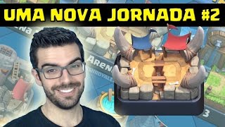 COMEÇANDO DO ZERO #2: COMO CHEGAR NA ARENA 2! CLASH ROYALE