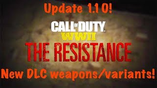 CALL OFDUTY: WW2 UPDATE 1.10! (RELEASE NOTES + DLC WEAPONS!)