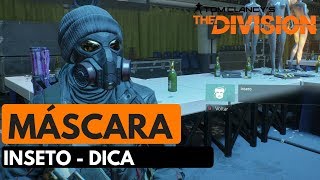 THE DIVISION-DICA MÁSCARA INSETO-XBOX ONE E PS4-PTBR