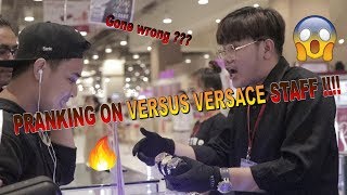 Pranking on VERSUS VERSACE??? (Backfired)