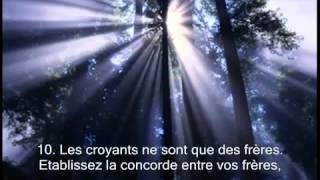 Sourate 49 Les appartements (Al Hujurat)  Coran Cheikh Ghamidi (Traduction en Français)