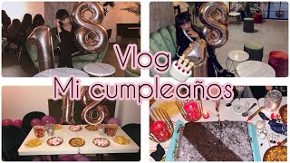 VLOG #1- EL MEJOR CUMPLEAÑOS DE TODOS ?❤️ / THE BEST BIRTHDAY EVER?