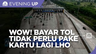 Siap - Siap! Bayar Tol Tidak Perlu Kartu Lagi Lho
