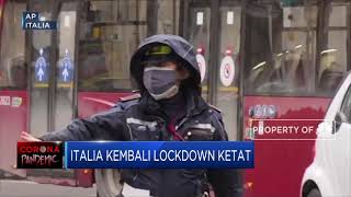 Italia Kembali Lockdown Ketat