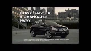 Reklama Nowy Nissan Qashqai i Qashqai+2 i-Way 2009 Polska