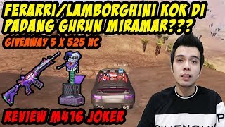 REVIEW M416 JOKER ADA LIDAHNYA! + FERRARI MIRADO BARENG TOP GLOBAL KILL RATING #1 PUBG MOBILE